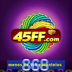 menos de 11.5 escanteios
